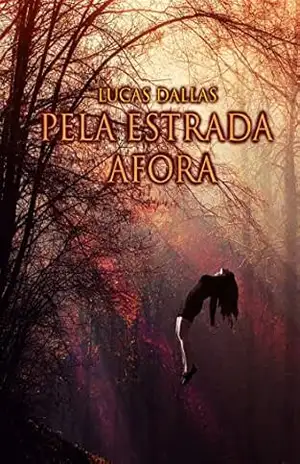 Capa do livro Pela estrada afora - Lucas Dallas