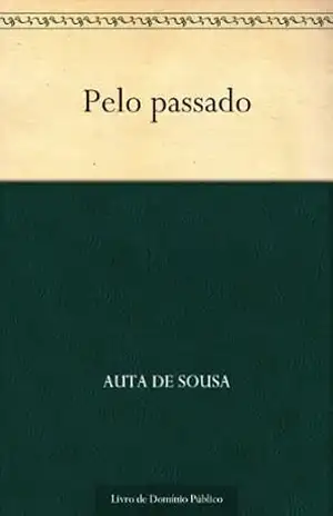 Pelo passado – Auta de Sousa