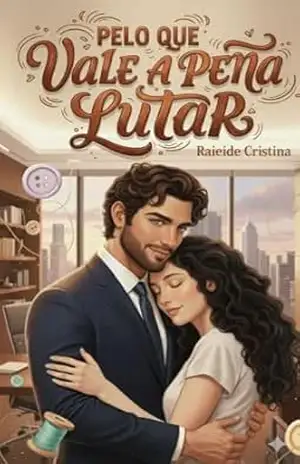PELO QUE VALE A PENA LUTAR – RAIEIDE CRISTINA DOS SANTOS VITOR