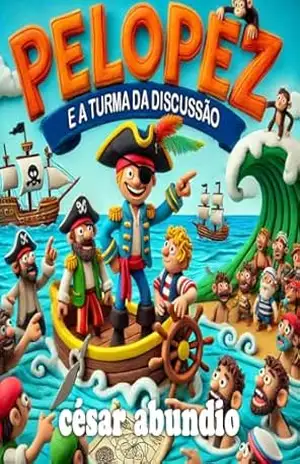 Pelopez e a Turma da Discussão (kid) – cesar abundio
