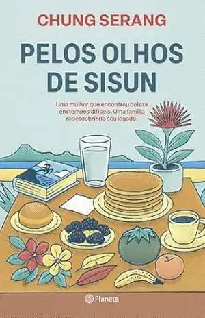 Capa do livro Pelos olhos de Sisun - Chung Serang