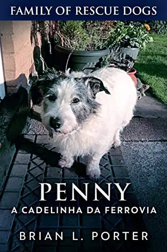 Baixar Penny: A Cadelinha da Ferrovia pdf, epub, mobi, eBook
