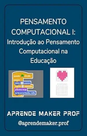 Capa do livro Pensamento computacional: Introdução ao pensamento computacional na educação - Wesley Novais