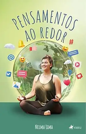 Pensamentos ao Redor – Nelma Lima Pensamentos ao Redor – Nelma Lima