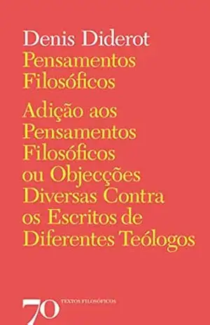 Pensamentos Filosóficos – Denis Diderot