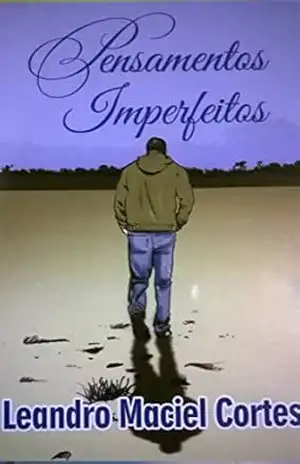 Capa do livro Pensamentos Imperfeitos - Leandro Maciel Cortes