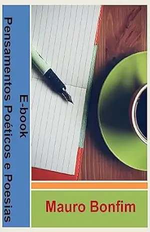 Capa do livro Pensamentos Poéticos e Reflexões - Mauro Bonfim