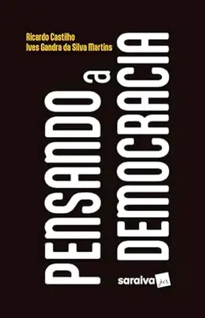 Capa do livro Pensando a Democracia – 1ª Edição 2024 - Ricardo Castilho