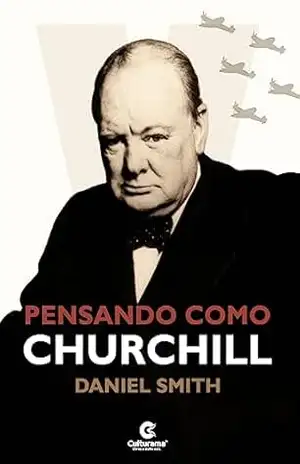Pensando como Churchill – Daniel Smith