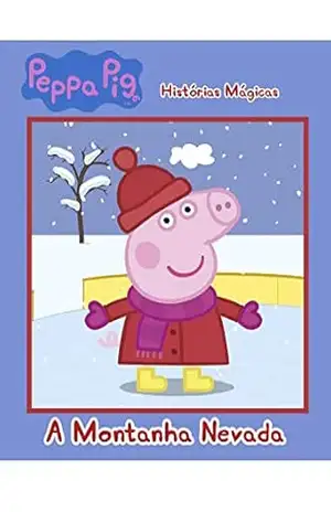 Peppa Pig Livro a montanha nevada – On line  editora