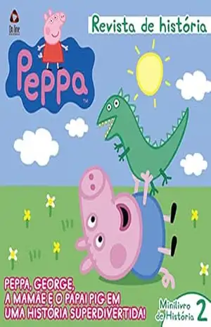 Peppa Pig – Revista de História 02 – On Line Editora