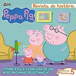 Baixar Peppa Pig – Revista de História 05 pdf, epub, mobi, eBook
