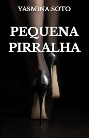 Capa do livro Pequena Pirralha - Yasmina Soto