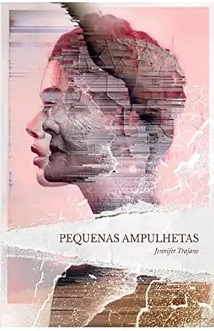 Pequenas Ampulhetas – Jennifer Trajano Pequenas Ampulhetas – Jennifer Trajano
