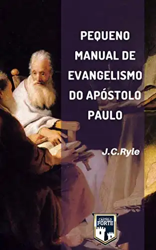 Baixar Pequeno Manual de Evangelismo do Apóstolo Paulo pdf, epub, mobi, eBook
