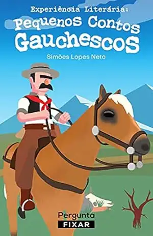 Pequenos Contos Gauchescos – Simões Lopes Neto