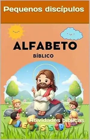 Pequenos Discípulos: Atividades bíblicas – Ritiele Guimarães Pequenos Discípulos: Atividades bíblicas – Ritiele Guimarães