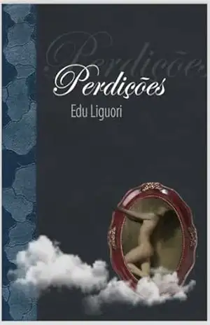 Perdições – Edu Liguori Perdições – Edu Liguori