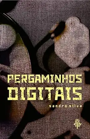 Pergaminhos Digitais – Sandro Silva Pergaminhos Digitais – Sandro Silva