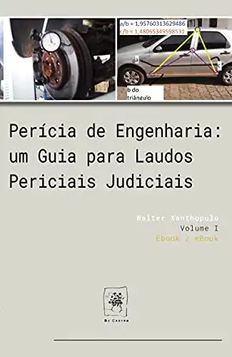 Baixar Perícia de Engenharia: um Guia para Laudos Periciais Judiciais pdf, epub, mobi, eBook