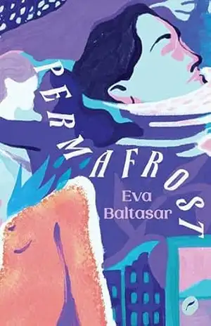 Permafrost – Eva Baltasar Permafrost – Eva Baltasar