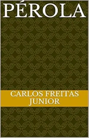 Pérola – Carlos Freitas Junior