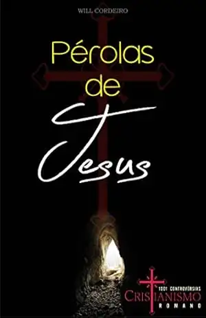 Pérolas de Jesus – Clayton Dutra Pérolas de Jesus – Clayton Dutra