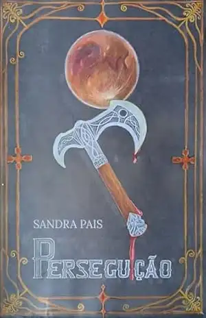 Capa do livro Perseguição - Sandra Pais