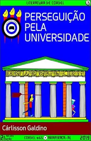 Perseguição pela Universidade – Cárlisson Galdino