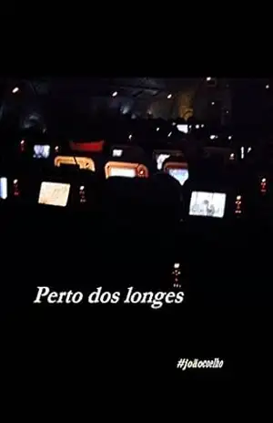 Perto dos Longes – João Coelho