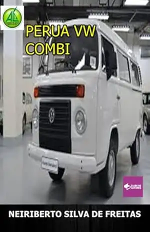 Perua Vw Kombi – Neiriberto Silva De Freitas