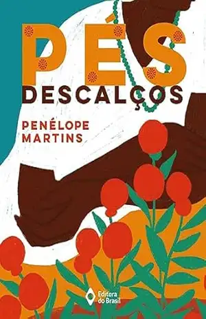 Pés descalços (Farol) – Penélope Martins