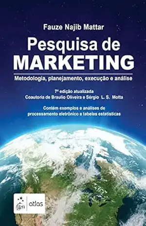 Capa do livro Pesquisa de Marketing: Metodologia, Planejamento, Execução e Análise - Fauze Najib Mattar