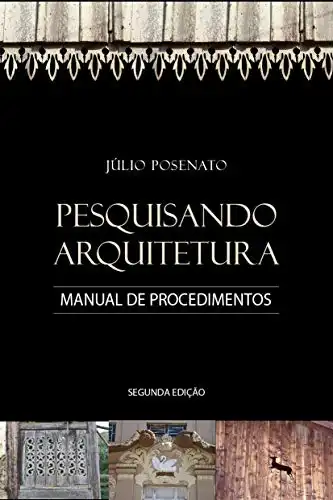 Baixar Pesquisando Arquitetura: Manual de Procedimentos pdf, epub, mobi, eBook