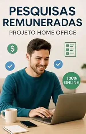 Pesquisas Remuneradas – Projeto Home Office | Ganhe de R$50 a R$200 por Dia Online – NAURO LUZ