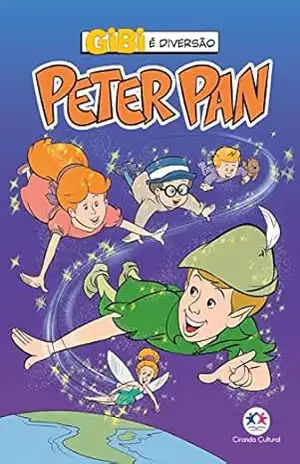 Peter Pan (Gibi é diversão) – Paloma Blanca Alves Barbieri
