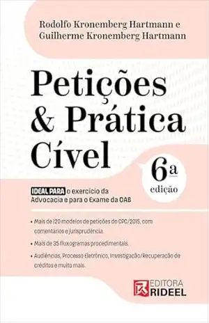 PETIÇÕES & PRÁTICA CÍVEL – RODOLFO KRONEMBERG HARTMANN