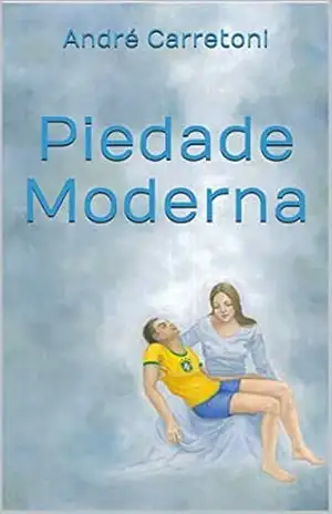 Piedade Moderna – André Carretoni