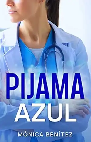 Capa do livro Pijama azul: Portuguese edition (Doutora Teloy Livro 1) - Mónica Benítez