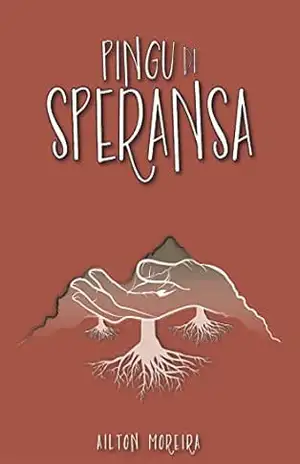 Pingu di Speransa – Ailton Moreira