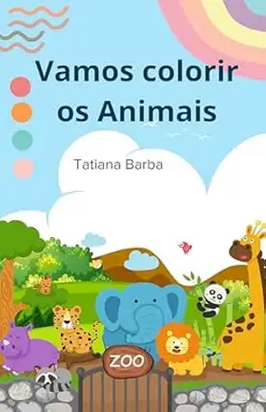 Capa do livro Pintando com os Animais: O livro é para uma criança ou para você relaxar? Posso ajudar a escolher o melhor material (lápis, canetinha ou aquarela) para cada tipo de papel. - Tatiana Barba