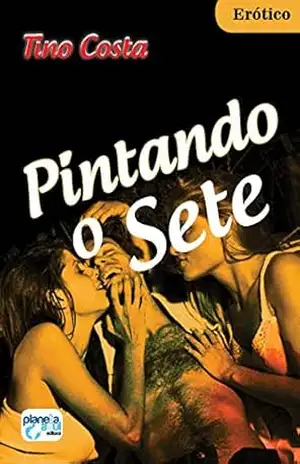 Pintando o Sete – Tino Costa