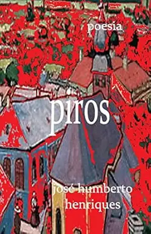 Piros – José Humberto da Silva Henriques