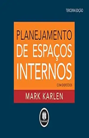 Planejamento de Espaços Internos – Mark Karlen