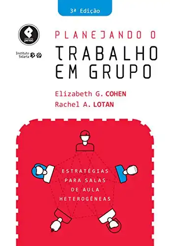 Baixar Planejando o Trabalho em Grupo:Estratégias para Salas de Aula Heterogêneas pdf, epub, mobi, eBook
