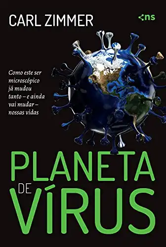 Baixar Planeta de vírus: Como este ser microscópico já mudou tanto – e ainda vai mudar – nossas vidas pdf, epub, mobi, eBook