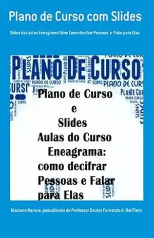 Plano De Curso Com Slides – Pseudônimo Professor Doutor Fernando A. Dal De Piero, Giacomo Nerone