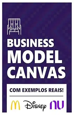 Capa do livro Plano de Negócios com o Business Model Canvas: Teoria e Exemplos Práticos - Daniel Niggli