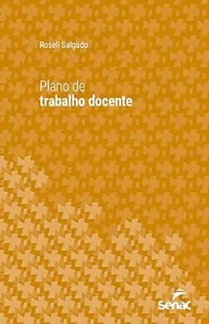 Plano de trabalho docente (Série Universitária) – Roseli Salgado Plano de trabalho docente (Série Universitária) – Roseli Salgado