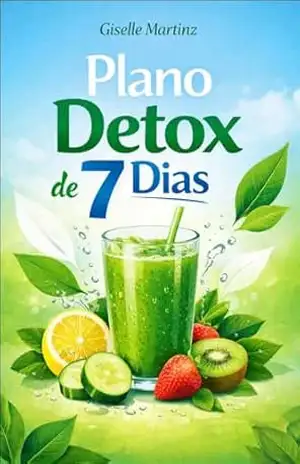 Capa do livro Plano Detox de 7 Dias - Giselle Martinz